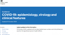 COVID-19: epidemiology, virology and clinical features [Updated 14th October 2020]